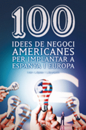 100 IDEES DE NEGOCI AMERICANES