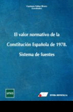 VALOR NORMATIVO DE LA CONSTITUCION ESPAÑOLA DE 1978, EL