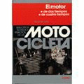 EL MOTOR - DE DOS TIEMPOS - DE CUATRO TIEMPOS (MOTOCICLETA)