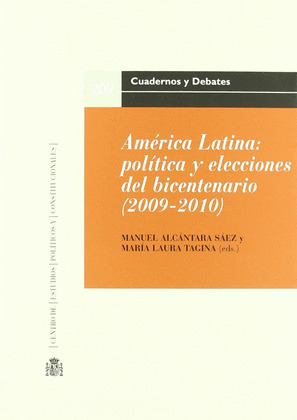 AMÉRICA LATINA: POLÍTICA Y ELECCIONES DEL BICENTENARIO (2009-2010)