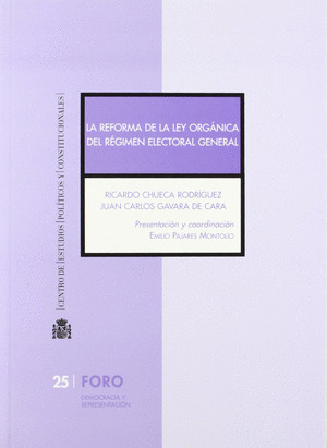 LA REFORMA DE LA LEY ORGÁNICA DEL RÉGIMEN ELECTORAL GENERAL