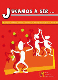 JUGAMOS A SER...