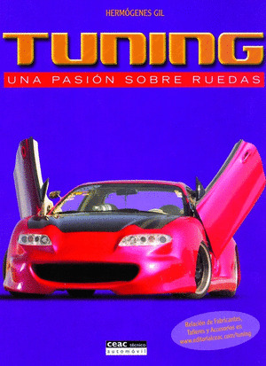TUNING: UNA PASIÓN SOBRE RUEDAS