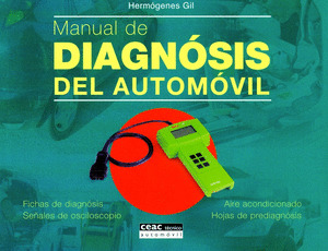 MANUAL DE DIAGNOSIS DEL AUTOMOVIL.(TECNICO AUTOMOVIL)