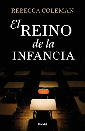 EL REINO DE LA INFANCIA