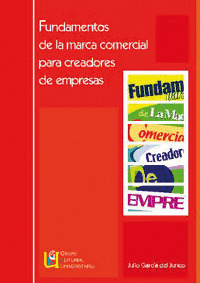 FUNDAMENTOS DE LA MARCA COMERCIAL CREADORES DE EMPRESAS