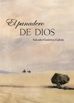 EL PANADERO DE DIOS