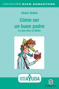 CÓMO SER UN BUEN PADRE