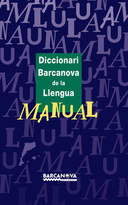 DICCIONARI BARCANOVA DE LA LLENGUA MANUAL
