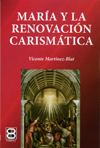MARIA Y LA RENOVACION CARISMATICA
