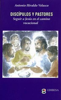 DISCIPULOS Y PASTORES