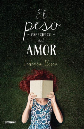 PESO ESPECÍFICO DEL AMOR, EL
