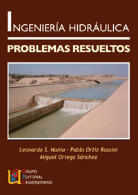 INGENIERIA HIDRAULICA: PROBLEMAS RESUELTOS
