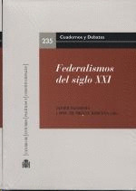 FEDERALISMOS DEL SIGLO XXI