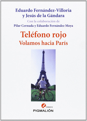 TELÉFONO ROJO. VOLAMOS HACIA PARÍS