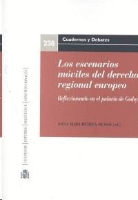 ESCENARIOS MÓVILES DEL DERECHO REGIONAL EUROPEO
