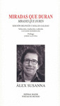 MIRADAS QUE DURAN. MIRADES QUE DUREN (EDICIÓN BILINGÜE CATALÁN-GALEGO)