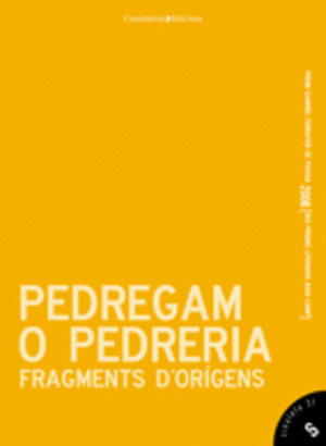 PEDREGAM O PEDRERA