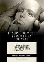 EL SUPERHOMBRE COMO OBRA DE ARTE
