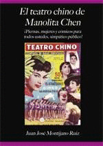 EL TEATRO CHINO DE MANOLITA CHEN