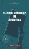 TECNICOS AUXILIARES DE BIBLIOTECA