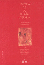 GM46/1. Hª DE LA TEORIA LITERARIA (I). ANTIGUEDAD GRECOLATIN
