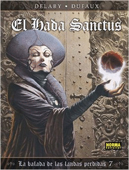 BALADA DE LAS LANDAS PERDIDAS 7 EL HADA SANCTUS