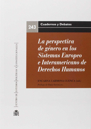 LA PERSPECTIVA DE GENERO EN LOS SISTEMAS EUROPEO E INTERAMERICANO DE DERECHOS HU