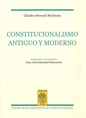 CONSTITUCIONALISMO ANTIGUO Y MODERNO