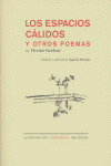 LOS ESPACIOS CALIDOS Y OTROS POEMAS