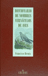 DICC.DE NOMBRES VERNACULOS DE AVES