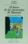HEROE DE LAS MANSARDAS DE MANSARD, EL