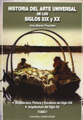 HISTORIA DEL ARTE UNIVERSAL DE LOS SIGLOS XIX Y XX