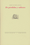 DE PERDIDAS Y ADIOSES