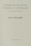 VENIR AL MUNDO, VENIR AL LENGUAJE: LECCIONES DE FRANKFURT