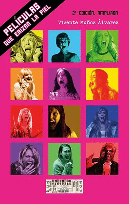 PELÍCULAS QUE ERIZAN LA PIEL (2ª EDICIÓN AMPLIADA)