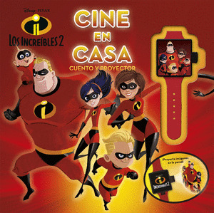 DISNEY-PIXAR LOS INCREÍBLES 2. CINE EN CASA