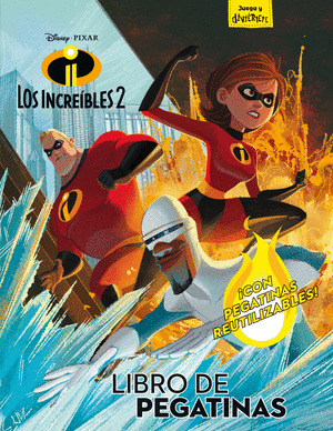 DISNEY PIXAR LOS INCREIBLES 2. LIBRO DE PEGATINAS
