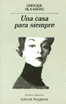 CASA PARA SIEMPRE, UNA