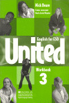 UNITED 3 WORKBOOK AND SELF-STUDY WORKSHEETS. ENGLISH FOR ESO. INGLES 3º ESO. LIBRO DE EJERCICIOS