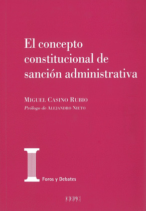 EL CONCEPTO CONSTITUCIONAL DE SANCION ADMINISTRATIVA