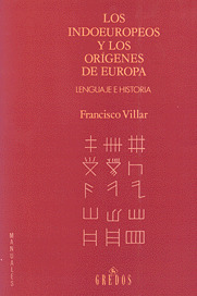 LOS INDOEUROPEOS Y LOS ORIGENES DE EUROPA