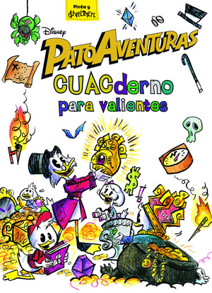 PATOAVENTURAS. CUACDERNO PARA VALIENTES.