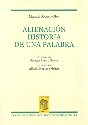 ALIENACION. HISTORIA DE UNA PALABRA