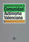 LEGISLACIÓN BÁSICA DE LA COMUNIDAD AUTÓNOMA VALENCIANA