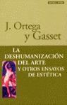 LA DESHUMANIZACION DEL ARTE