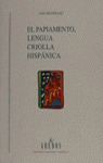BRHT17. EL PAPIAMENTO. LENGUA CRIOLLA HISPANICA