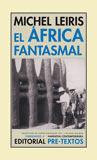 EL AFRICA FANTASMAL: DE DAKAR A YIBUTI (1931-1933)