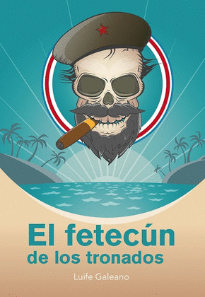 EL FETECUN DE LOS TRONADOS