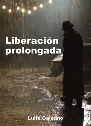 LIBERACION PROLONGADA